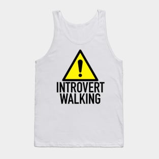 Caution: Introvert Walking Tank Top